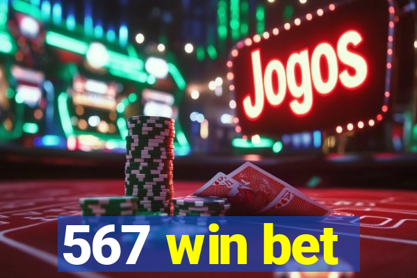 567 win bet